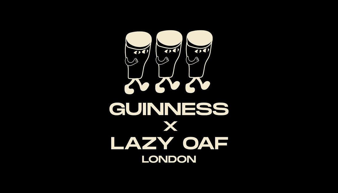 Guinness x Lazy Oaf: What's The Rush?