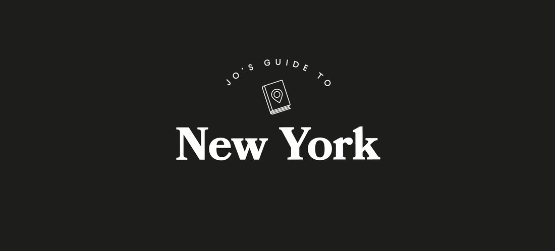 Jo's Guide to New York