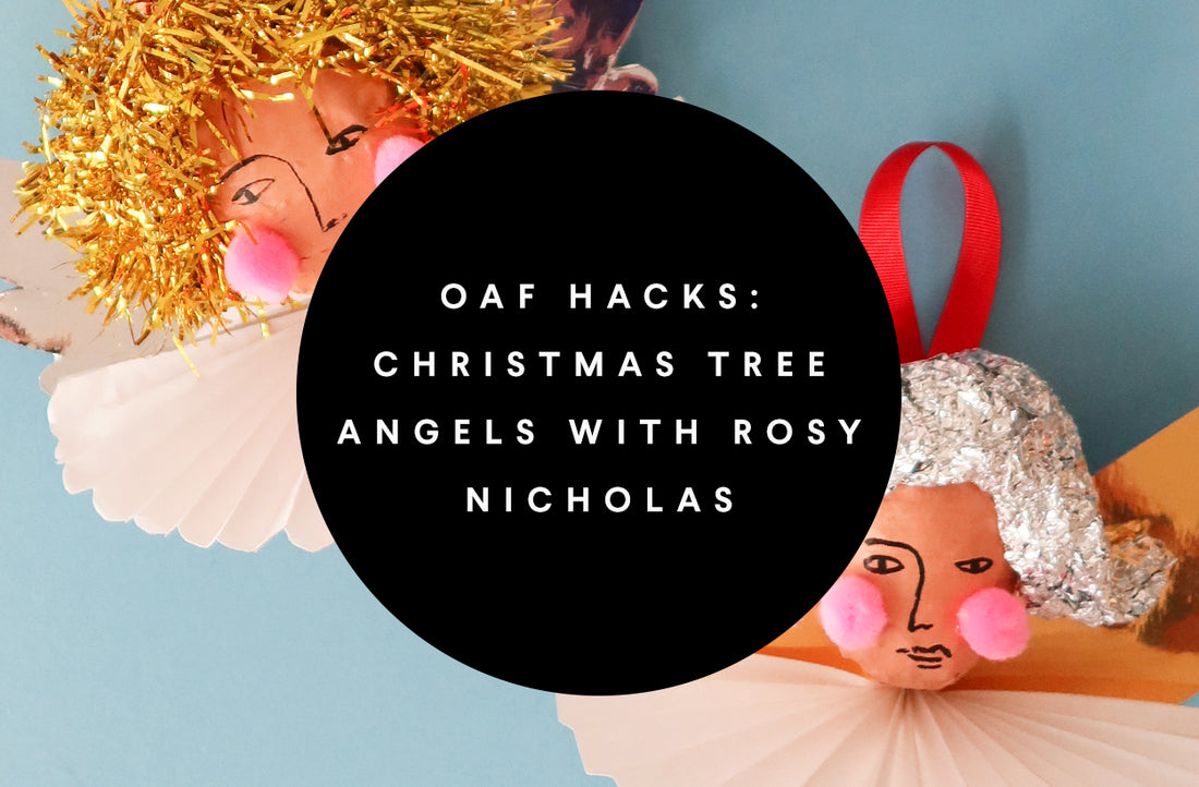 Oaf Hacks: Christmas Tree Angel with Rosy Nicholas