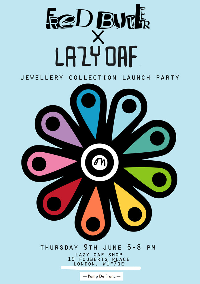 Lazy Oaf x Fred Butler Collection Launch