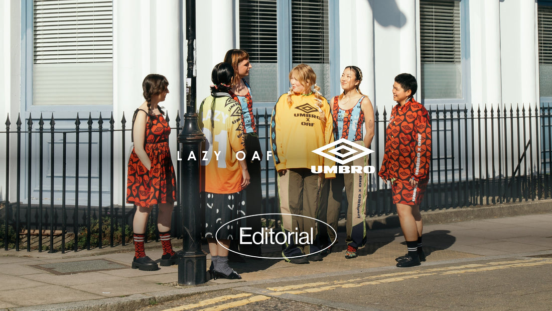 Lazy Oaf x Umbro: Editorial