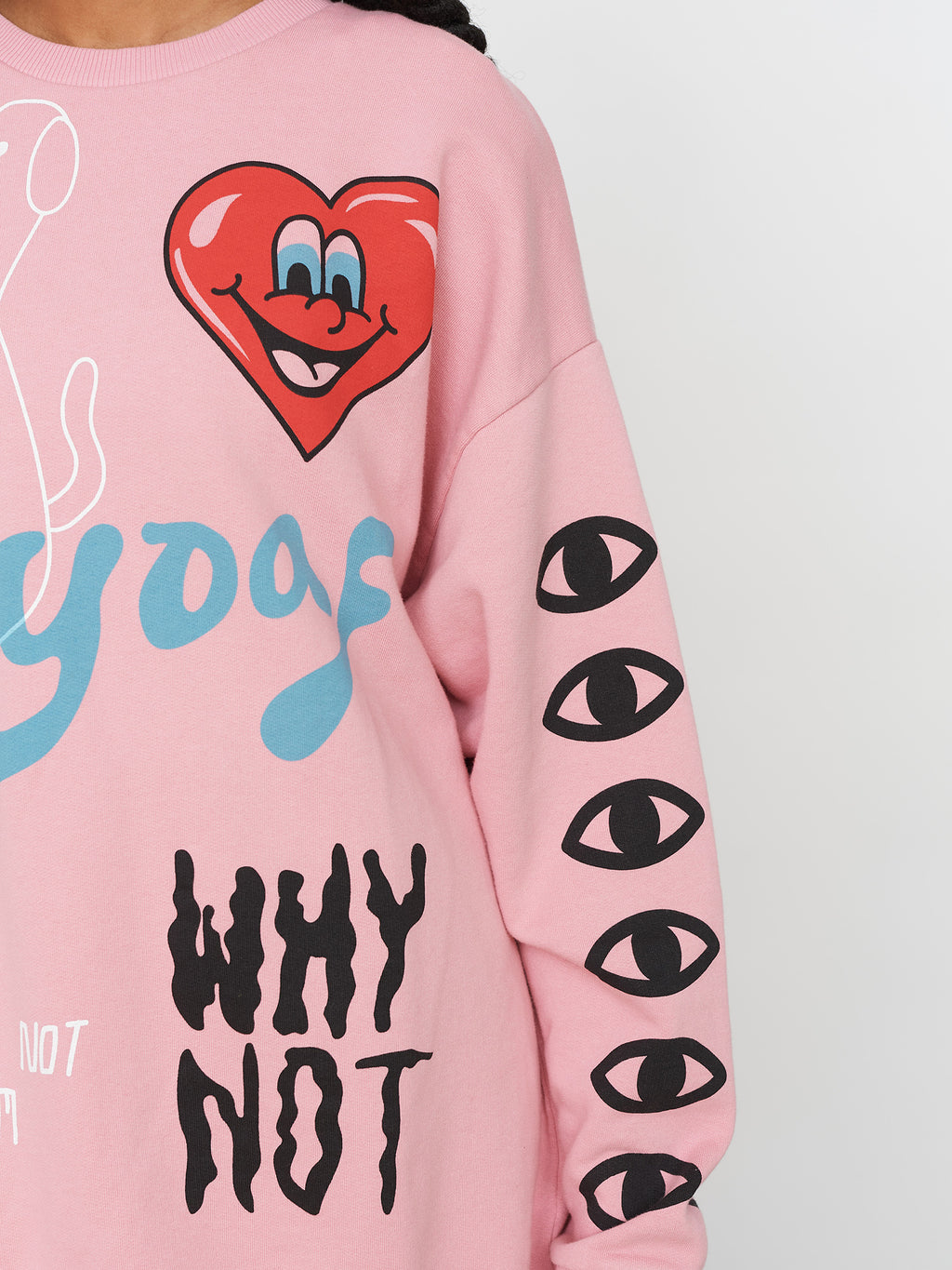 Why Not Sweatshirt